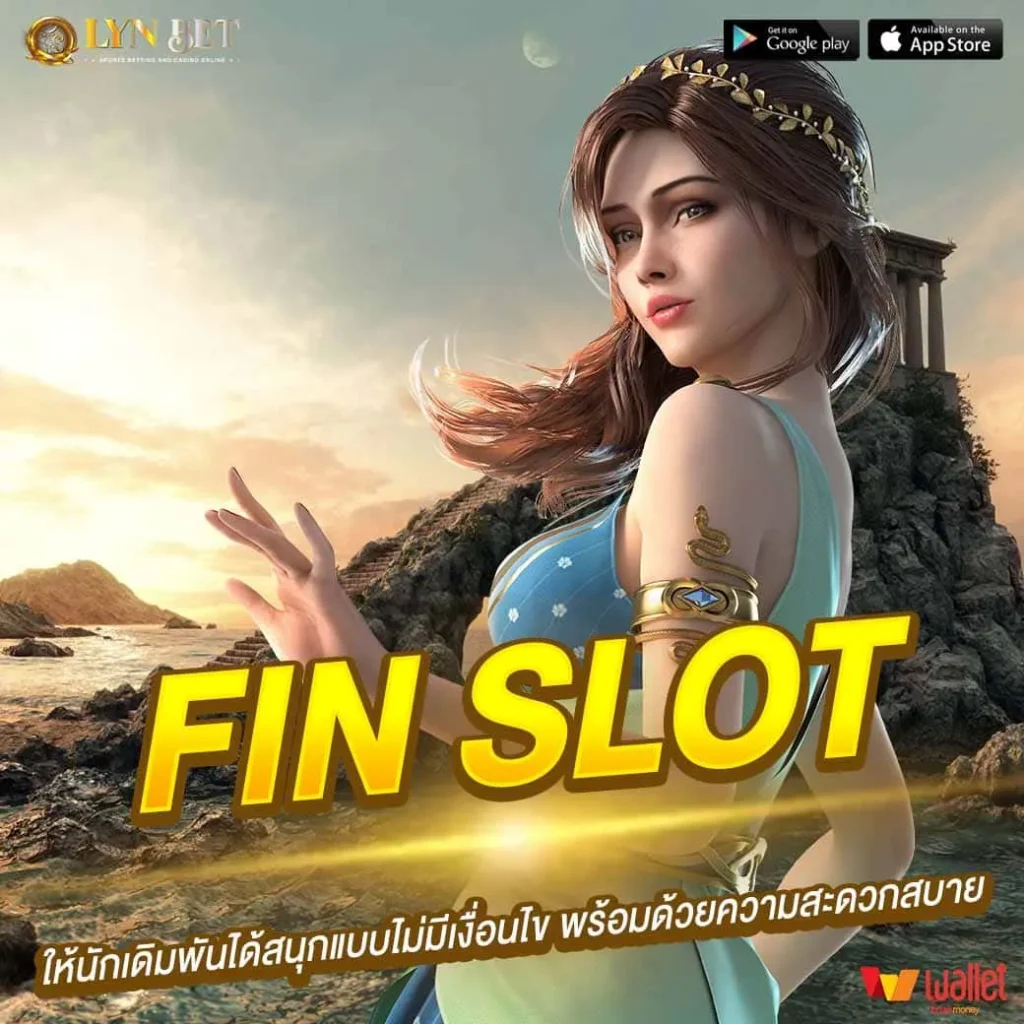 FIN SLOT